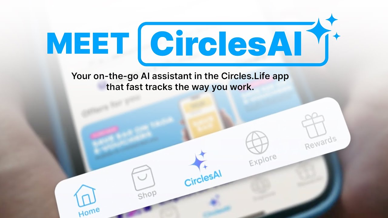 Do Your Own Thing with CirclesAI | Circles.Life