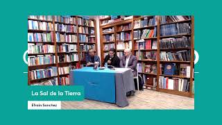 Presentación: "La Sal de la tierra"