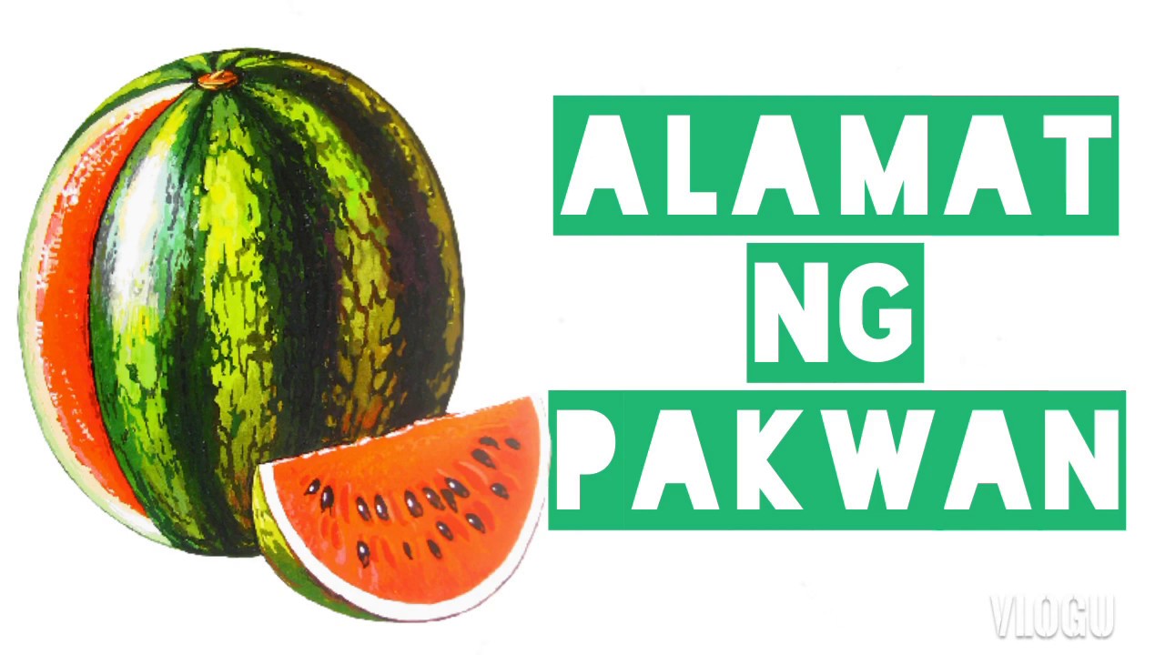 "Alamat ng Pakwan" - YouTube