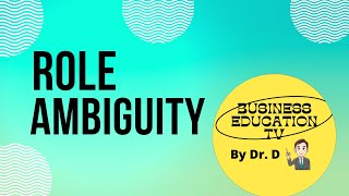 Role Ambiguity