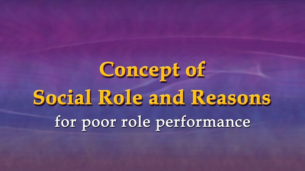 Concept of Social Role and Reasons YouTube