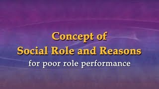 Concept of Social Role and Reasons