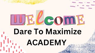 #DareToMaximizeACADEMY Module #1: WHY MLM?