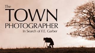 The Town Photographer – In Search of F.E. Garber -  Trailer | Fibe TV1