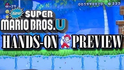New Super Mario Bros. U Gameplay Preview