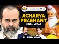 Acharya prashant on forgotten hinduism  indian vedas upanishads  the ranveer show  156