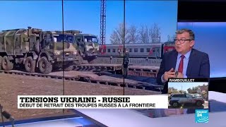 Retrait des troupes russes à la frontière avec l'Ukraine : virage tactique ou retrait définitif ?