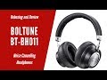 Boltune BT-BH011 Active Noise Cancelling Headphones - Unboxing and Review