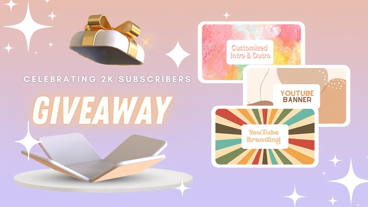GIVEAWAY!! ✨ Celebrating 2k Subscribers 🎉(Customized Intro and Outro for YouTube Channel)
