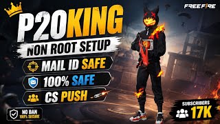 🎯P20KING NON ROOT SETUP 100% SAFE WARKING PAID ROOM FREE 😱 CS PUSH 📈 screenshot 4