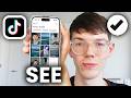 How To See Your Drafts On TikTok - Step By Step