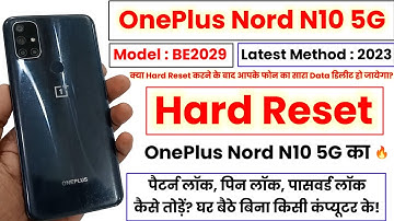 OnePlus Nord N10 5G Hard Reset | 1+ Nord N10 (BE2029) Hard Reset | OnePlus Nord N10 Forgot Password?