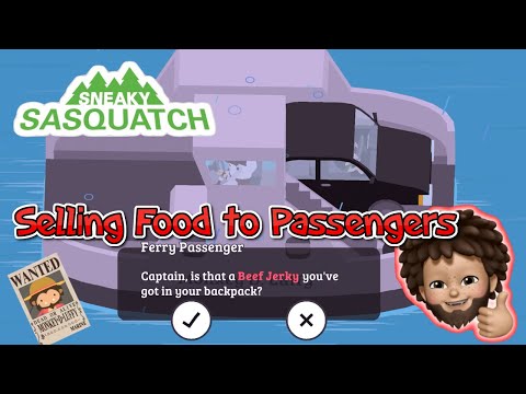 Sneaky Sasquatch - Selling food on Ferry