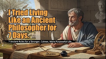 “7 Ancient Lessons That Will Change the Way You Live”