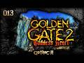 Golden Gate 2 - 13 - Wo ist der Silbersee?  [Gothic 2, BLIND, auf EXRTEM]