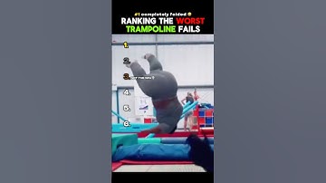 Ranking The Worst Trampoline Fails