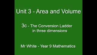 3c - The Conversion Ladder in three dimensions