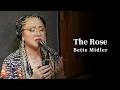 Bette Midler「TheRose」物部 彩花〜生歌Cover