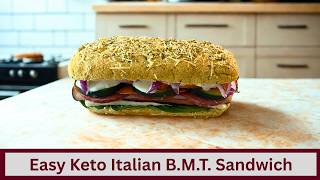 Easy Keto Italian B.M.T.  Sandwich (Nut Free and Gluten Free)