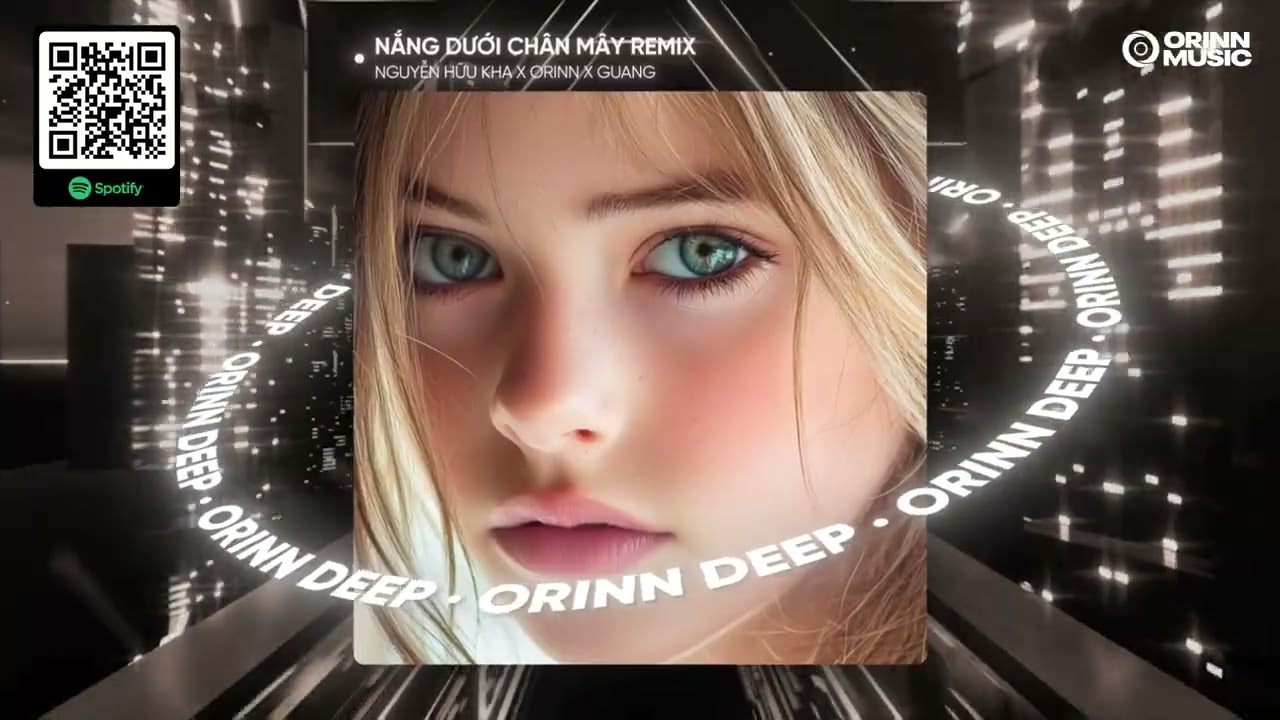 NẮNG DƯỚI CHÂN MÂY REMIX - NGUYỄN HỮU KHA x ORINN x GUANG | Trả Lại Cho Em Những Nỗi Buồn