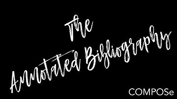 The Annotated Bibliography (MLA)