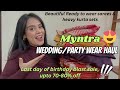 myntra wedding/party wear haul |kurta sets & ready to wear sarees ,50-70% off | edgyetika | #myntra