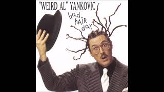 Weird Al Yankovic - Everything You Know Is Wrong (daycore)