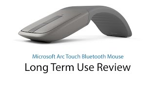 Microsoft Arc Touch Bluetooth Mouse - Long Term Use Review