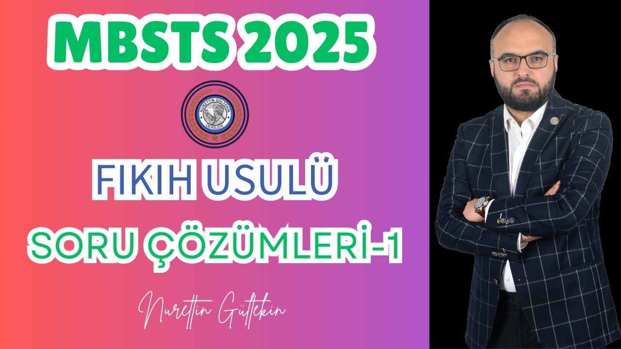 #mbsts2025 Fıkıh Usulü Soru Çözümleri-1