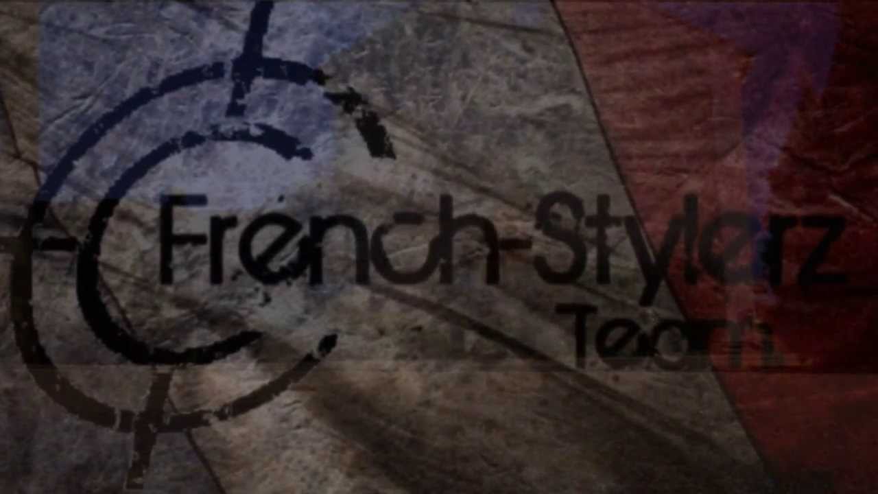 FRENCH STYLERZ | FIGHT FOR GLORY !