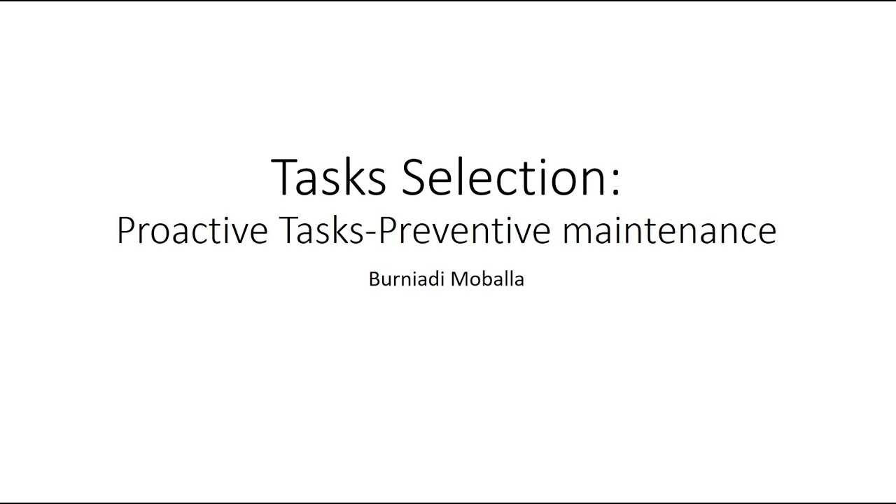 RCM-5. Tasks Selection: Proactive Tasks-Preventive Maintenance - YouTube