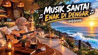 Musik Santai Enak Didengar 🎸☕ | Relaxing Acoustic Guitar by the Ocean
