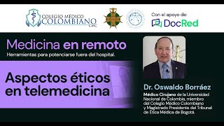 Medicina en Remoto: Aspectos éticos en telemedicina.