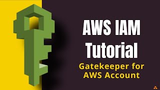 AWS IAM Tutorial | Best practices to secure AWS with IAM