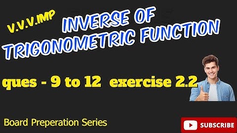 Class 12 Ex 2.2 Q9 Math | Inverse Trigonometry | Q9 Ex 2.2 Class 12 Math | Ex 2.2 Q9 Class 12 Math |