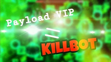 Payload VIP syncs with killbot!