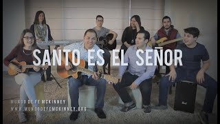 SANTO ES EL SEÑOR -  Danny Diaz - Musica Cristiana