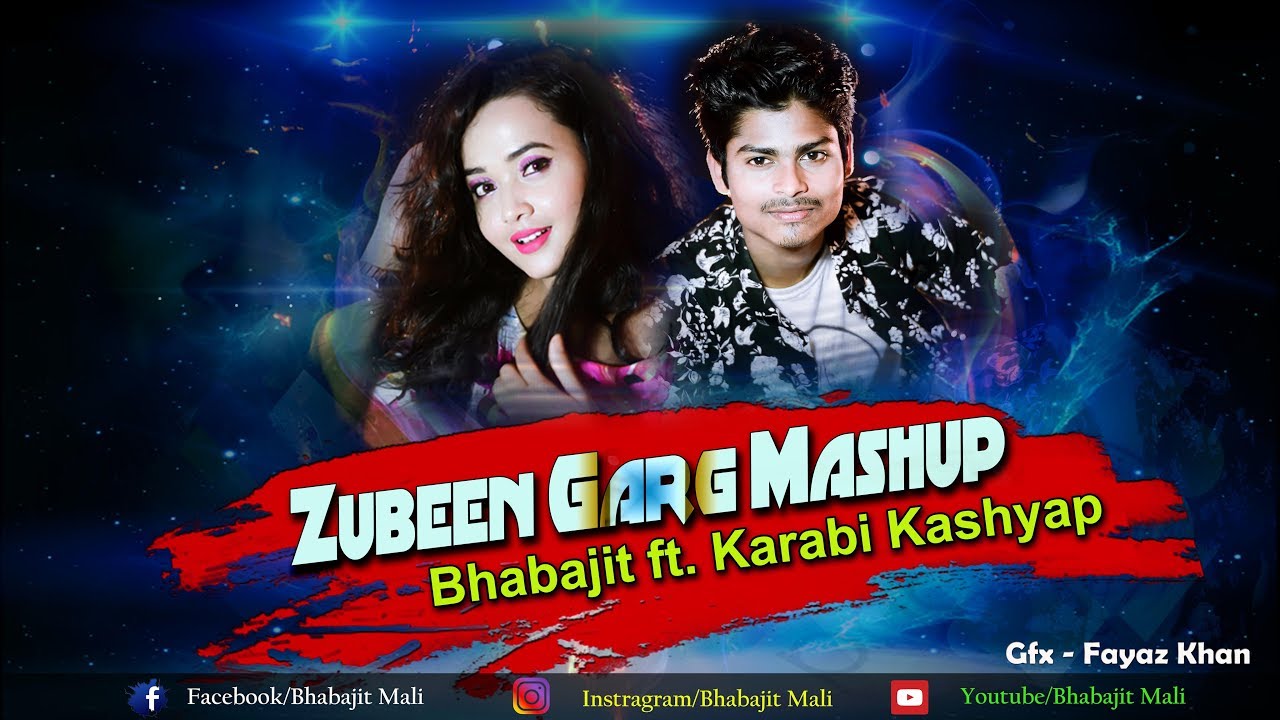 Zubeen Garg Mashup|Bhabajit ft. Karabi Kashyap|