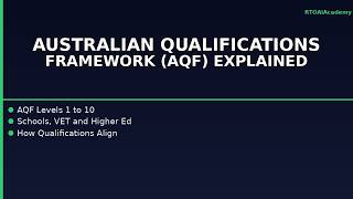 Australian Qualifications Framework (AQF) Explained