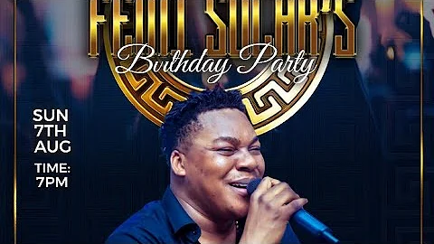 Femi Solar Birthday Party