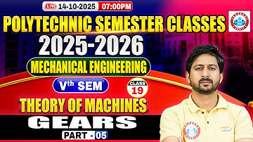Polytechnic 5th Semester Mechanical Engineering | Theory Of Machines | Gears #5 | BTEUP 5th Semester