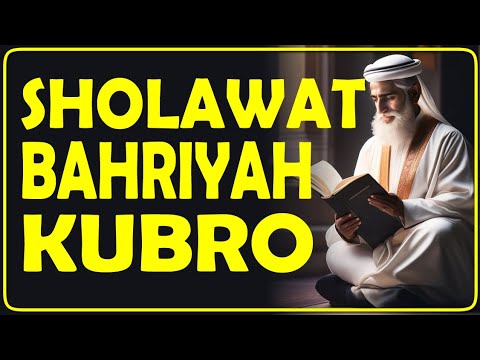 sholawat bahriyah kubro