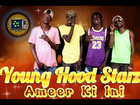 Young Hood Starz Ameer Ki Ini New Hit