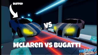 Sports Performance McLaren [Buffed] VS Bugatti - ROBLOX Jailbreak!
