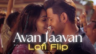 Aavan Jaavan Lofi | war 2 | Hindi Lofi | Arijit Singh | Asterisks