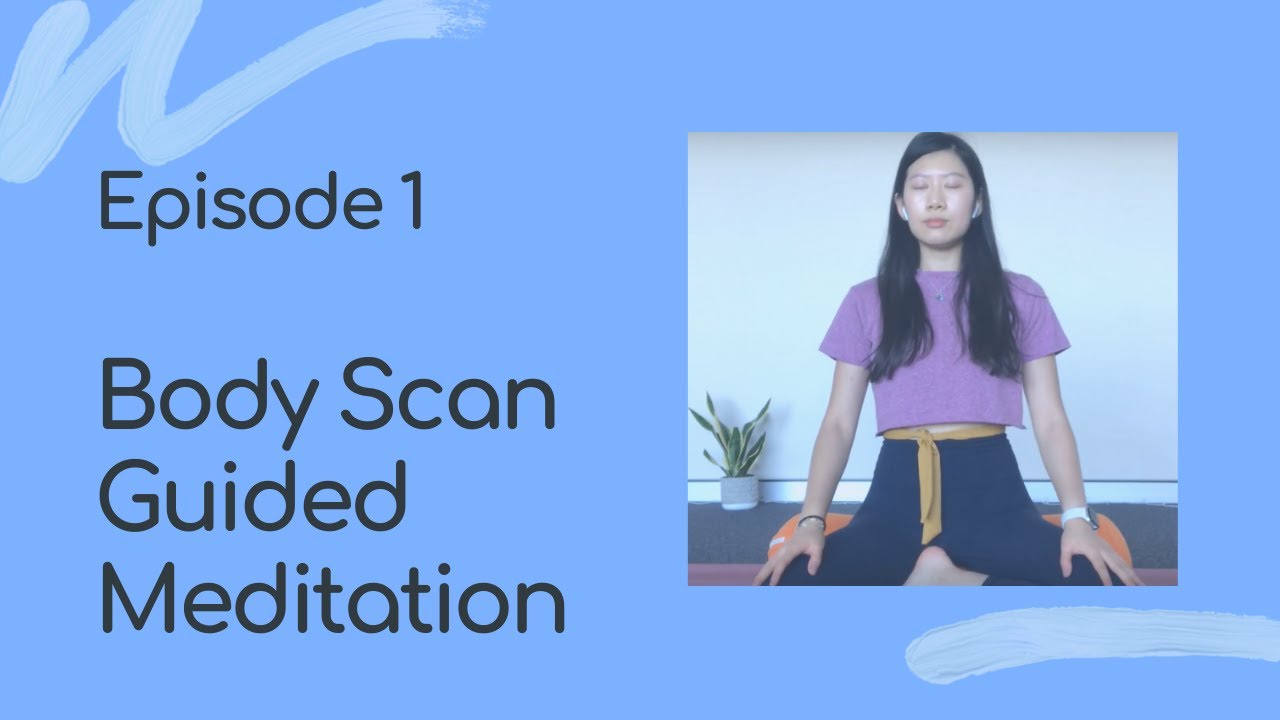 MONDAY MEDITATION: EPISODE 1 - Body Scan Guided Meditation - YouTube