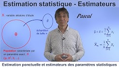 Estimateurs et Estimation statistique