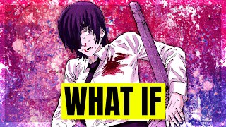 WHAT IF Himeno Didn t Die Chainsaw Man