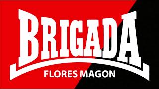 Brigada Flores Magon - Eux Contre Nous