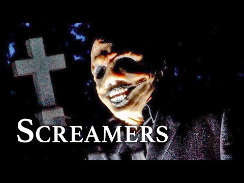 SCREAMERS: WHEN YOU HEAR THE SCREAM, IT'S ALREADY TOO LATE